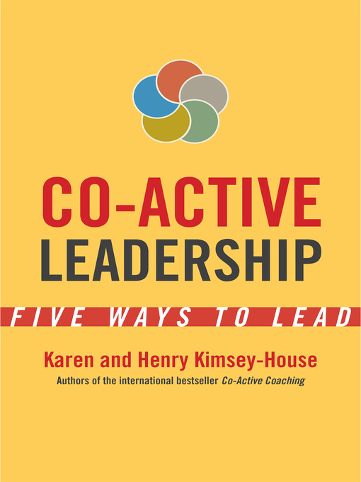 Title details for Co-Active Leadership by Karen Kimsey-House - Available